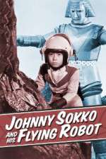 Watch Johnny Sokko and His Flying Robot Vodlocker
