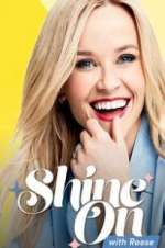 Watch Shine On with Reese Vodlocker