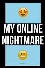 Watch My Online Nightmare Vodlocker