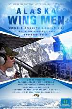 Watch Alaska Wing Men Vodlocker