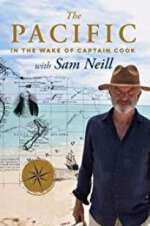 Watch The Pacific: In the Wake of Captain Cook, with Sam Neill Vodlocker