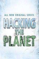 Watch Hacking the Planet Vodlocker
