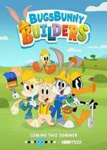 Watch Bugs Bunny Builders Vodlocker