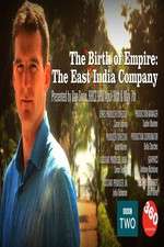 Watch The Birth of Empire: The East India Company Vodlocker