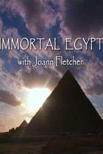 Watch Immortal Egypt with Joann Fletcher Vodlocker
