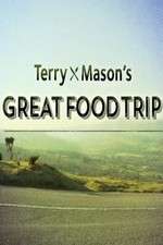 Watch Terry & Mason’s Great Food Trip Vodlocker