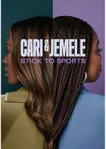 Watch Cari & Jemele: Stick to Sports Vodlocker