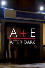 A&E After Dark vodlocker