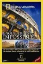 Watch National Geographic: Engineering the Impossible Vodlocker