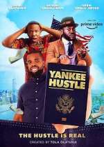 Watch Yankee Hustle Vodlocker