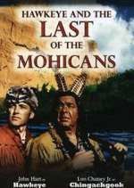 Watch Hawkeye and the Last of the Mohicans Vodlocker