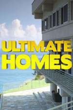 Watch Ultimate Homes Vodlocker