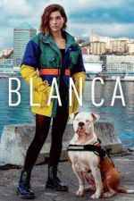 Watch Blanca Vodlocker
