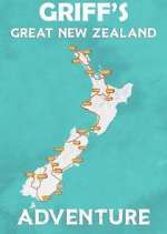 Watch Griff's Great New Zealand Adventure Vodlocker