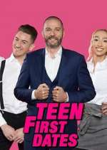 Watch Teen First Dates Vodlocker