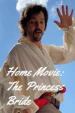 Watch Home Movie: The Princess Bride Vodlocker