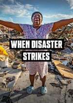 Watch When Disaster Strikes Vodlocker