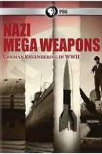Watch Nazi Mega Weapons Vodlocker