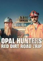 opal hunters: red dirt roadtrip tv poster