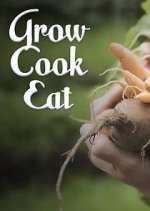 Watch Grow, Cook, Eat Vodlocker