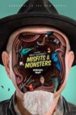 Watch Bobcat Goldthwait's Misfits & Monsters Vodlocker