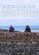 Watch Scotland: Escape to the Wilderness Vodlocker