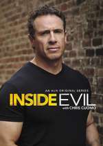Watch Inside Evil with Chris Cuomo Vodlocker