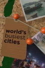 Watch World's Busiest Cities Vodlocker