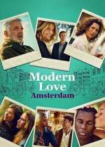 Watch Modern Love Amsterdam Vodlocker