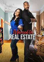 Watch Married to Real Estate Vodlocker