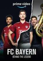 Watch FC Bayern - Behind The Legend Vodlocker