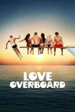 Love Overboard vodlocker
