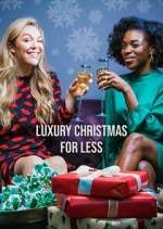 Watch Luxury Christmas for Less Vodlocker