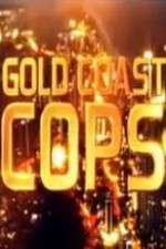 Watch Gold Coast Cops Vodlocker
