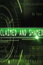 Watch Claimed and Shamed Vodlocker