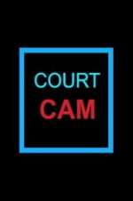 Watch Court Cam Vodlocker