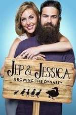 Watch Jep & Jessica: Growing the Dynasty ( ) Vodlocker