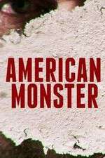 Watch American Monster Vodlocker