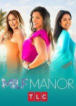 Watch MILF Manor Vodlocker