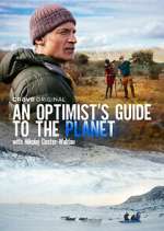 Watch An Optimist's Guide to the Planet with Nikolaj Coster-Waldau Vodlocker
