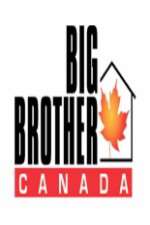 Watch Big Brother Canada Vodlocker