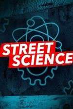 Watch Street Science Vodlocker