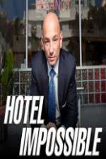 Watch Hotel Impossible Vodlocker