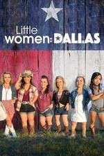 Watch Little Women: Dallas Vodlocker