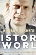 Watch Andrew Marrs History of the World Vodlocker