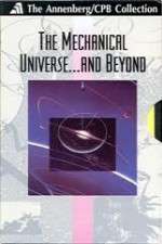 Watch The Mechanical Universe... and Beyond Vodlocker