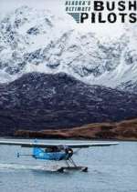 Watch Alaska's Ultimate Bush Pilots Vodlocker