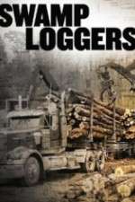 Watch Swamp Loggers Vodlocker