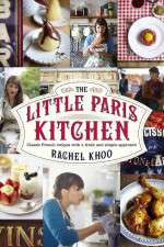 Watch The Little Paris Kitchen Cooking with Rachel Khoo Vodlocker