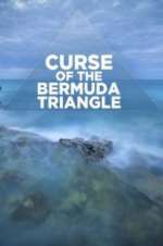 Watch Curse of the Bermuda Triangle Vodlocker